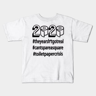 Toilet Paper Crisis Funny 2020 Kids T-Shirt